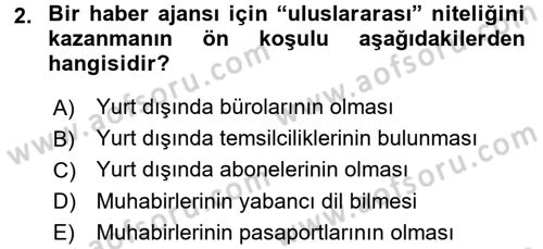 Haber Türleri Dersi 2016 - 2017 Yılı 3 Ders Sınav Soruları 2. Soru