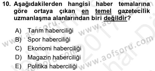 Haber Türleri Dersi 2017 - 2018 Yılı (Vize) Ara Sınav Soruları 10. Soru