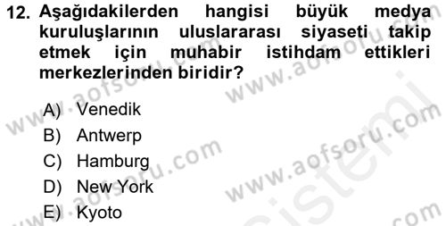Haber Türleri Dersi 2017 - 2018 Yılı (Vize) Ara Sınav Soruları 12. Soru