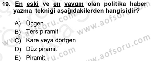 Haber Türleri Dersi 2017 - 2018 Yılı (Vize) Ara Sınav Soruları 19. Soru