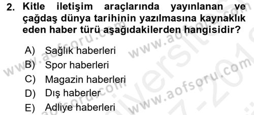 Haber Türleri Dersi 2017 - 2018 Yılı (Vize) Ara Sınav Soruları 2. Soru
