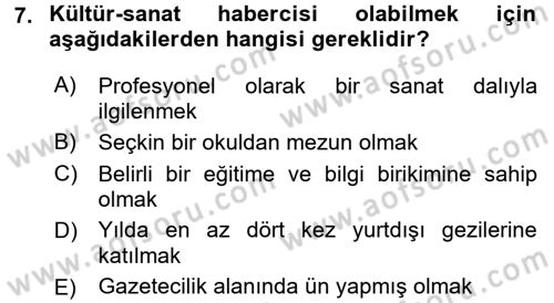 Haber Türleri Dersi 2017 - 2018 Yılı (Final) Dönem Sonu Sınav Soruları 7. Soru