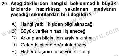 Haber Türleri Dersi 2018 - 2019 Yılı (Final) Dönem Sonu Sınav Soruları 20. Soru