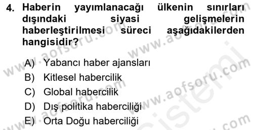 Haber Türleri Dersi 2018 - 2019 Yılı (Final) Dönem Sonu Sınav Soruları 4. Soru