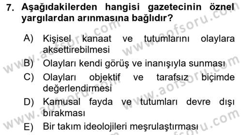 Haber Türleri Dersi 2018 - 2019 Yılı (Final) Dönem Sonu Sınav Soruları 7. Soru