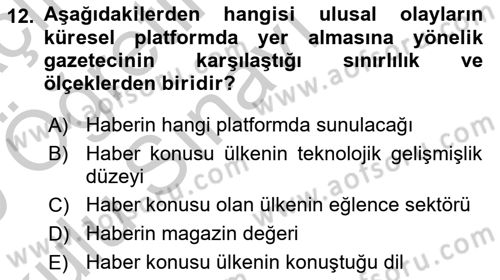 Haber Türleri Dersi 2018 - 2019 Yılı Yaz Okulu Sınav Soruları 12. Soru