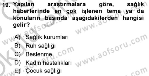 Haber Türleri Dersi 2018 - 2019 Yılı Yaz Okulu Sınav Soruları 19. Soru