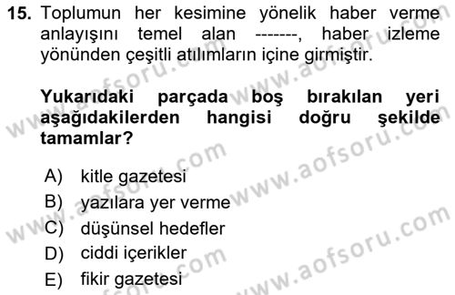 Haber Türleri Dersi 2020 - 2021 Yılı Yaz Okulu Sınav Soruları 15. Soru