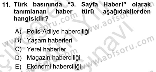Haber Türleri Dersi 2021 - 2022 Yılı (Vize) Ara Sınav Soruları 11. Soru