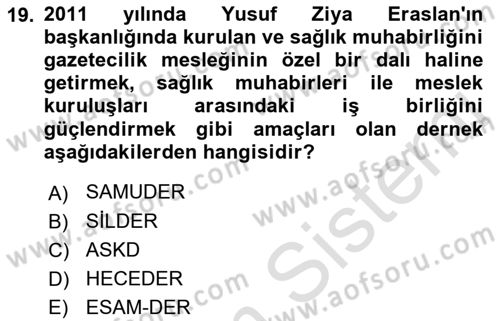 Haber Türleri Dersi 2021 - 2022 Yılı (Final) Dönem Sonu Sınav Soruları 19. Soru