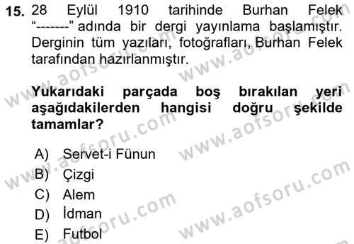 Haber Türleri Dersi 2021 - 2022 Yılı Yaz Okulu Sınav Soruları 15. Soru