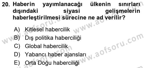 Haber Türleri Dersi 2021 - 2022 Yılı Yaz Okulu Sınav Soruları 20. Soru