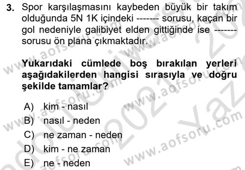 Haber Türleri Dersi 2021 - 2022 Yılı Yaz Okulu Sınav Soruları 3. Soru