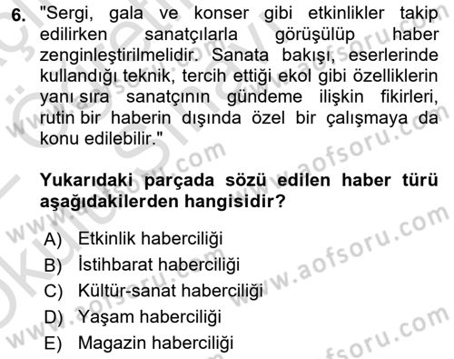 Haber Türleri Dersi 2021 - 2022 Yılı Yaz Okulu Sınav Soruları 6. Soru