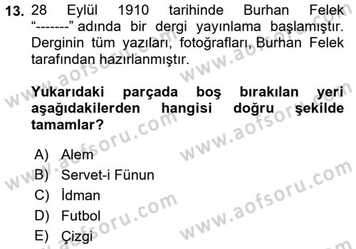 Haber Türleri Dersi 2022 - 2023 Yılı Yaz Okulu Sınav Soruları 13. Soru