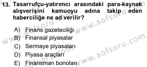Haber Türleri Dersi 2023 - 2024 Yılı (Vize) Ara Sınav Soruları 13. Soru