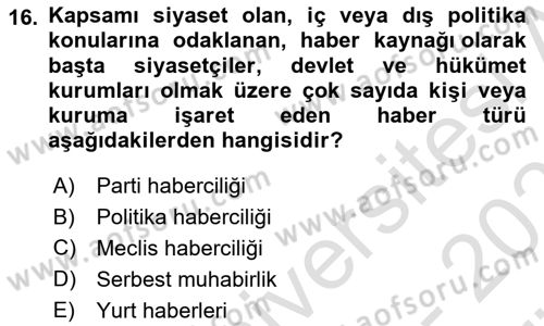Haber Türleri Dersi 2023 - 2024 Yılı (Vize) Ara Sınav Soruları 16. Soru
