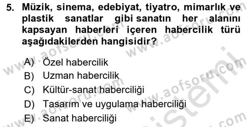 Haber Türleri Dersi 2023 - 2024 Yılı (Vize) Ara Sınav Soruları 5. Soru