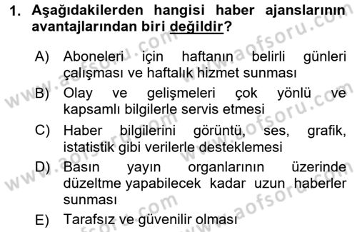 Haber Türleri Dersi 2023 - 2024 Yılı (Final) Dönem Sonu Sınav Soruları 1. Soru