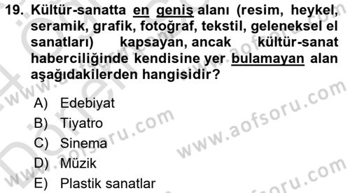 Haber Türleri Dersi 2023 - 2024 Yılı (Final) Dönem Sonu Sınav Soruları 19. Soru