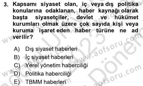 Haber Türleri Dersi 2023 - 2024 Yılı (Final) Dönem Sonu Sınav Soruları 3. Soru
