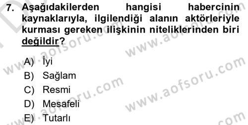 Haber Türleri Dersi 2023 - 2024 Yılı (Final) Dönem Sonu Sınav Soruları 7. Soru