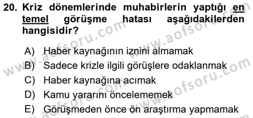 Haber Türleri Dersi 2023 - 2024 Yılı Yaz Okulu Sınav Soruları 20. Soru