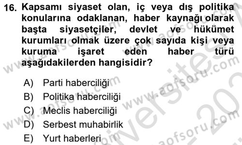 Haber Türleri Dersi 2024 - 2025 Yılı (Vize) Ara Sınav Soruları 16. Soru