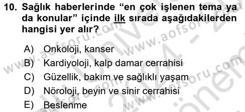 Haber Türleri Dersi 2024 - 2025 Yılı (Final) Dönem Sonu Sınav Soruları 10. Soru