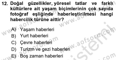 Haber Türleri Dersi 2024 - 2025 Yılı (Final) Dönem Sonu Sınav Soruları 12. Soru