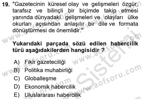 Haber Türleri Dersi 2024 - 2025 Yılı (Final) Dönem Sonu Sınav Soruları 19. Soru