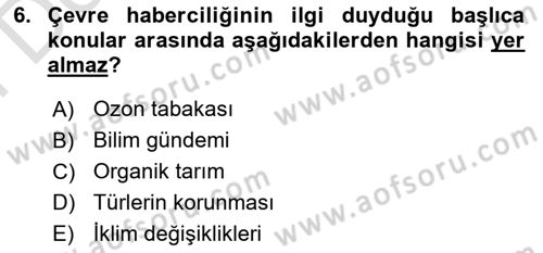 Haber Türleri Dersi 2024 - 2025 Yılı (Final) Dönem Sonu Sınav Soruları 6. Soru