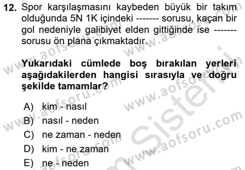 Haber Türleri Dersi 2024 - 2025 Yılı Yaz Okulu Sınav Soruları 12. Soru