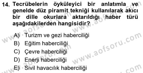 Haber Türleri Dersi 2024 - 2025 Yılı Yaz Okulu Sınav Soruları 14. Soru