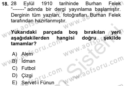 Haber Türleri Dersi 2024 - 2025 Yılı Yaz Okulu Sınav Soruları 18. Soru