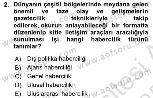 Haber Türleri Dersi 2024 - 2025 Yılı Yaz Okulu Sınav Soruları 2. Soru