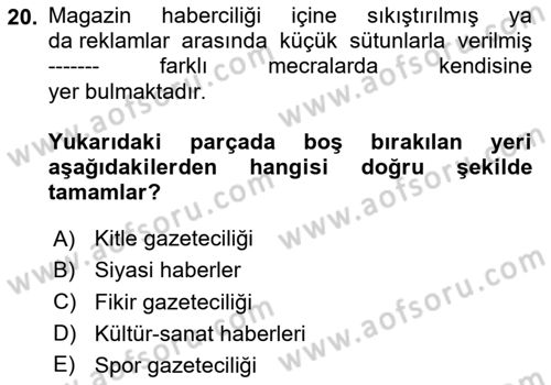 Haber Türleri Dersi 2024 - 2025 Yılı Yaz Okulu Sınav Soruları 20. Soru
