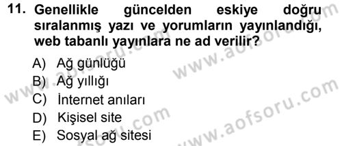 İnternet Yayıncılığı Dersi 2012 - 2013 Yılı (Final) Dönem Sonu Sınav Soruları 11. Soru