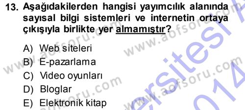 İnternet Yayıncılığı Dersi Ara Sınavı Deneme Sınav Soruları 13. Soru