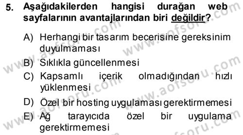 İnternet Yayıncılığı Dersi 2013 - 2014 Yılı (Final) Dönem Sonu Sınav Soruları 5. Soru