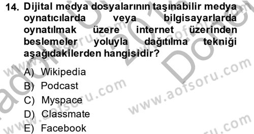 İnternet Yayıncılığı Dersi 2014 - 2015 Yılı (Final) Dönem Sonu Sınav Soruları 14. Soru