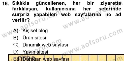 İnternet Yayıncılığı Dersi 2015 - 2016 Yılı (Vize) Ara Sınavı 16. Soru