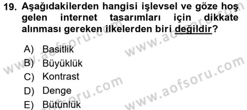İnternet Yayıncılığı Dersi 2017 - 2018 Yılı (Final) Dönem Sonu Sınav Soruları 19. Soru