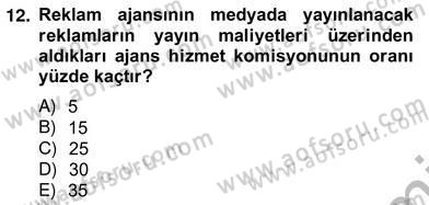 Medya Ekonomisi ve İşletmeciliği Dersi 2012 - 2013 Yılı (Vize) Ara Sınav Soruları 12. Soru