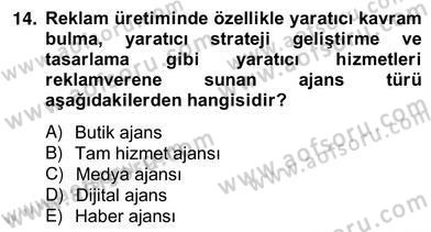 Medya Ekonomisi ve İşletmeciliği Dersi 2012 - 2013 Yılı (Vize) Ara Sınav Soruları 14. Soru