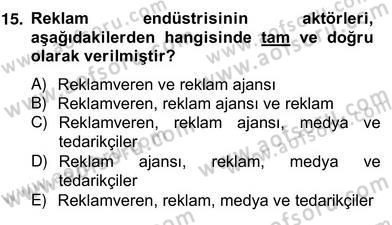 Medya Ekonomisi ve İşletmeciliği Dersi 2012 - 2013 Yılı (Vize) Ara Sınav Soruları 15. Soru