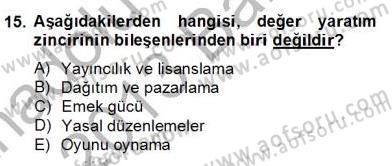 Medya Ekonomisi ve İşletmeciliği Dersi 2012 - 2013 Yılı (Final) Dönem Sonu Sınav Soruları 15. Soru