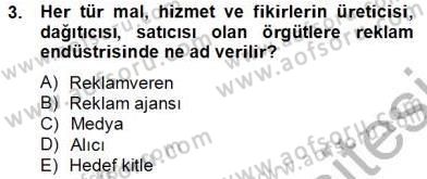 Medya Ekonomisi ve İşletmeciliği Dersi 2012 - 2013 Yılı (Final) Dönem Sonu Sınav Soruları 3. Soru