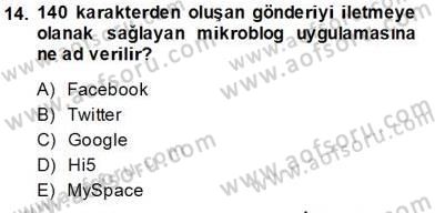 Medya Ekonomisi ve İşletmeciliği Dersi 2013 - 2014 Yılı Tek Ders Sınav Soruları 14. Soru