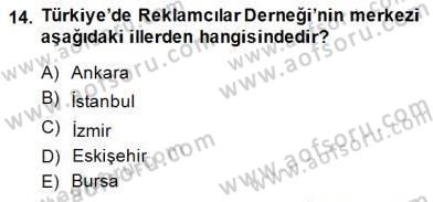 Medya Ekonomisi ve İşletmeciliği Dersi 2014 - 2015 Yılı (Vize) Ara Sınav Soruları 14. Soru